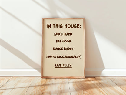 'In This House' Funny House Rules Art Print