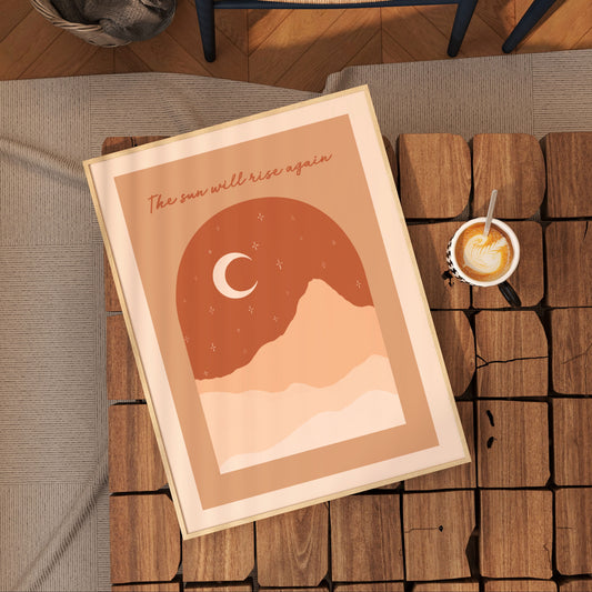 The sun will rise again arch Art Print