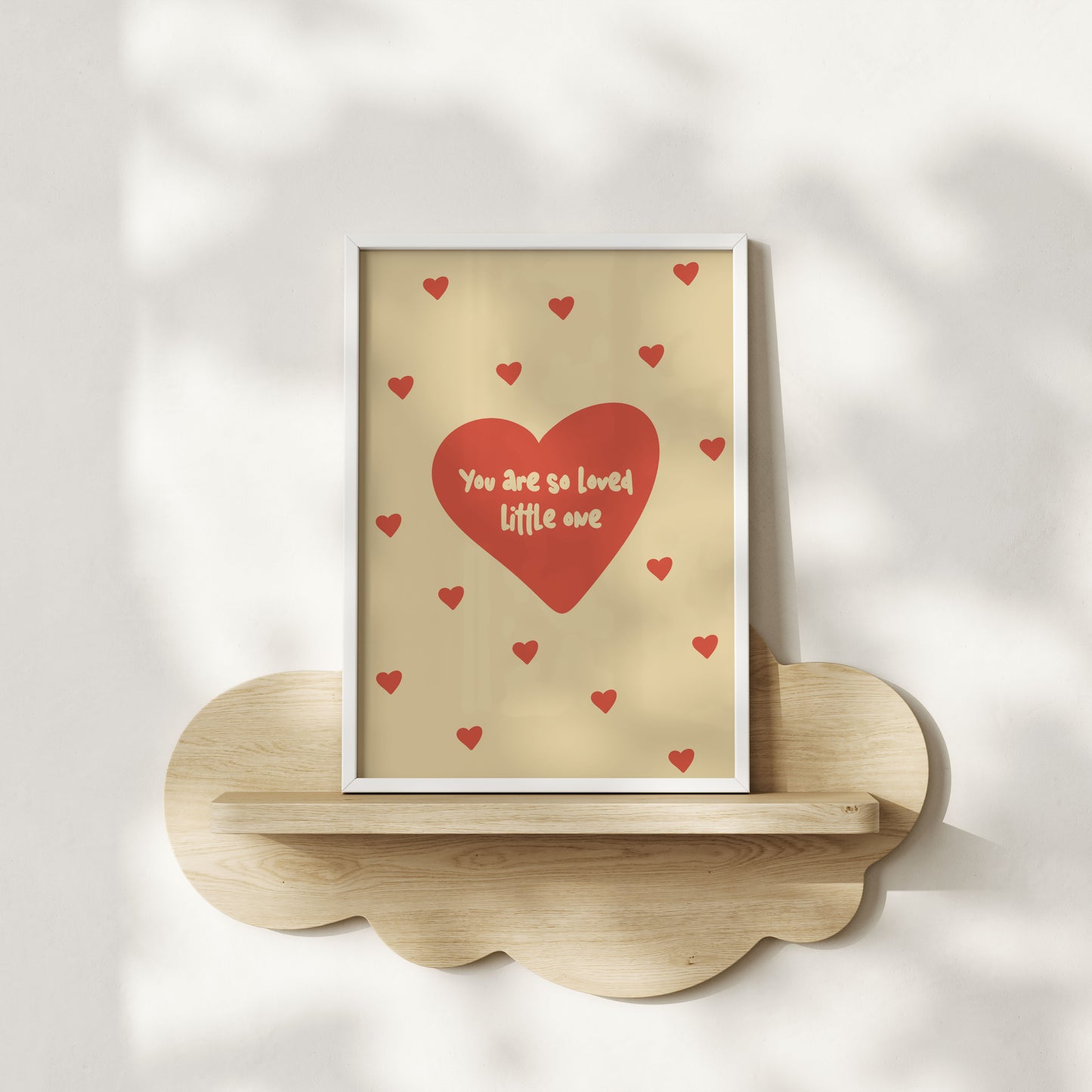 You Are So Loved Little One - Nursery & Kids Room Art Print